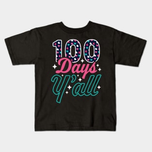 100 Days Y'all 100th Day of School Teacher Student Hearts Kids T-Shirt